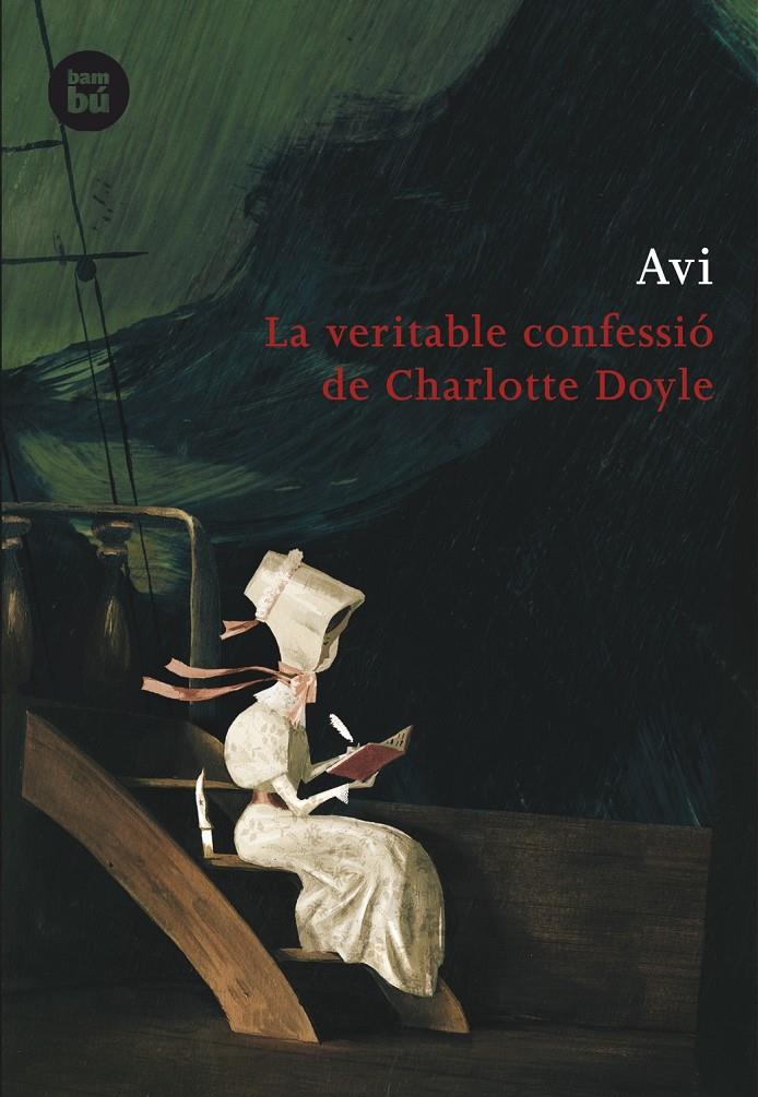 La veritable confessió de Charlotte Doyle | 9788483430965 | Avi | Llibreria Sendak