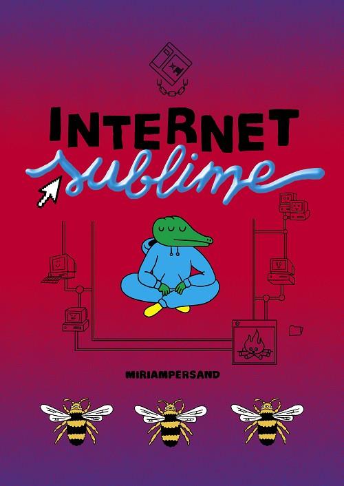 Internet Sublime | 9788412128291 | Persand, Miriam | Llibreria Sendak