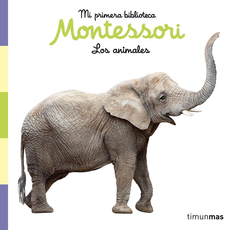 Los animales. Libro de tela. Mi primera biblioteca Montessori | 9788408257028 | AA. VV. | Llibreria Sendak