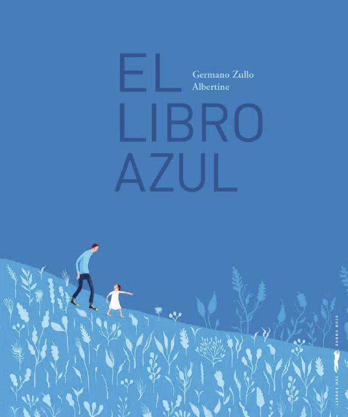 El libro azul | 9788412570465 | Zullo, Germano/Albertine | Llibreria Sendak