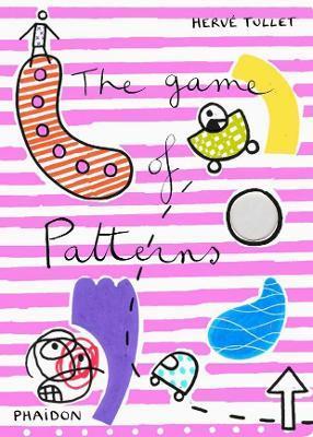 The Game of Patterns | 9780714861876 | Tullet, Hervé | Llibreria Sendak