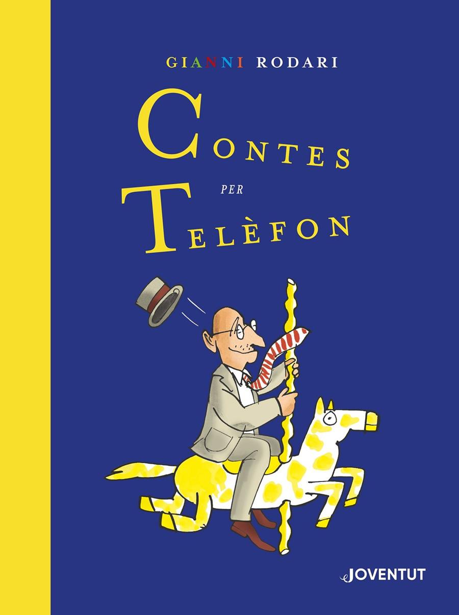 Contes per telèfon. Edició Centenari | 9788426146649 | Rodari, Gianni | Llibreria Sendak