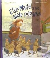 Else-Marie y los siete papaítos | 9788494887420 | Lindenbaum, Pija | Librería Sendak