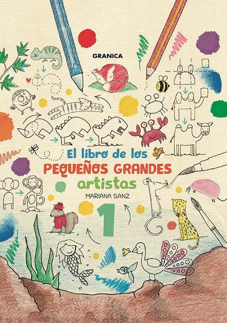 El libro de los pequeños grandes artistas | 9786316544162 | Sanz, Mariana | Llibreria Sendak