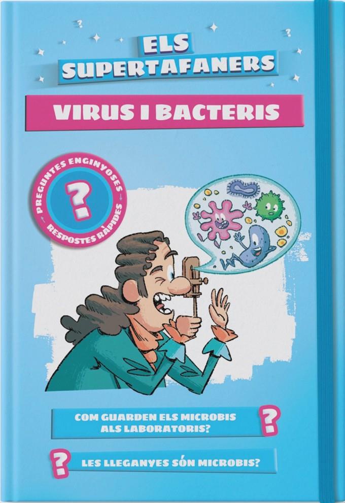 Els supertafaners. Virus i bacteris | 9788499743523 | Vox Editorial | Llibreria Sendak