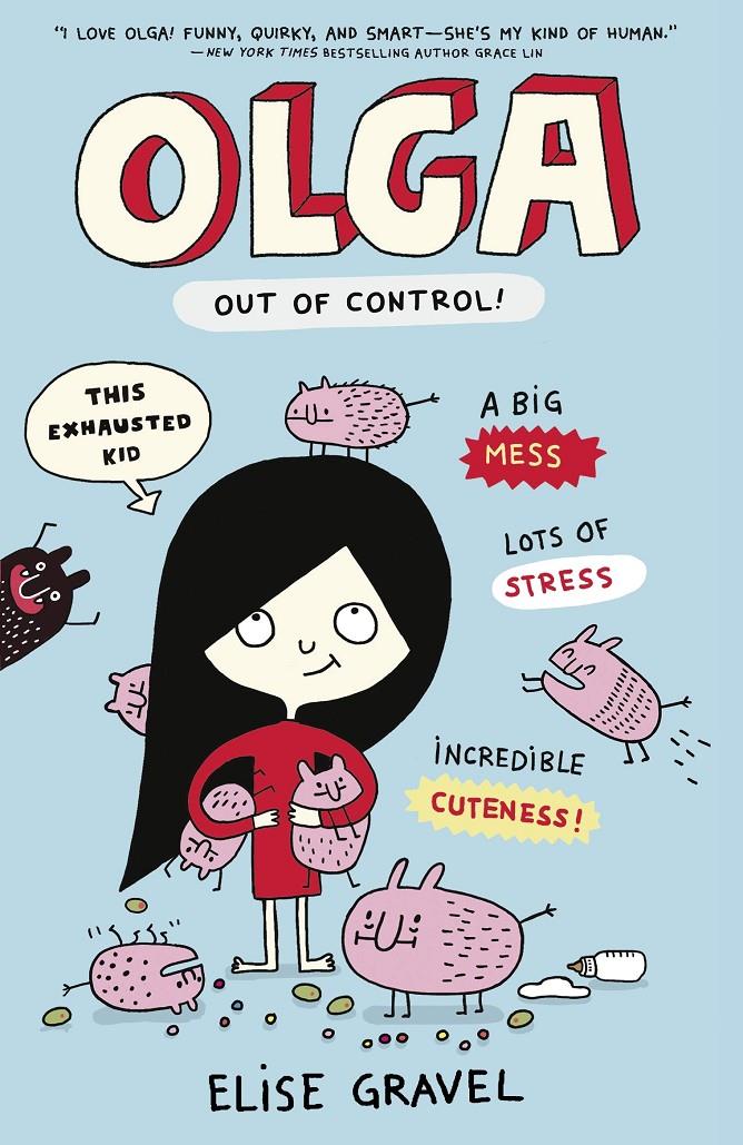Olga out of control | 9781406392531 | ELISE GRAVEL | Llibreria Sendak