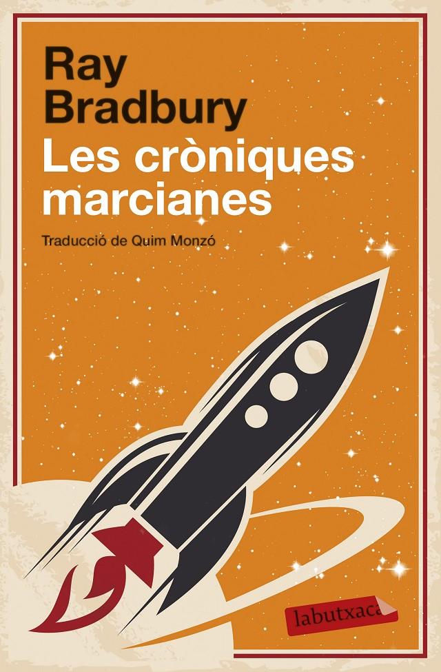Les cròniques marcianes | 9788499308746 | Bradbury, Ray | Llibreria Sendak