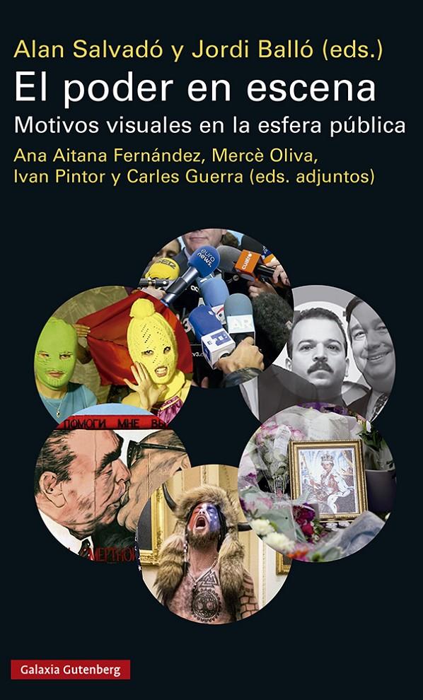 El poder en escena | 9788419075338 | Balló, Jordi/Salvadó, Alan (eds.) | Llibreria Sendak
