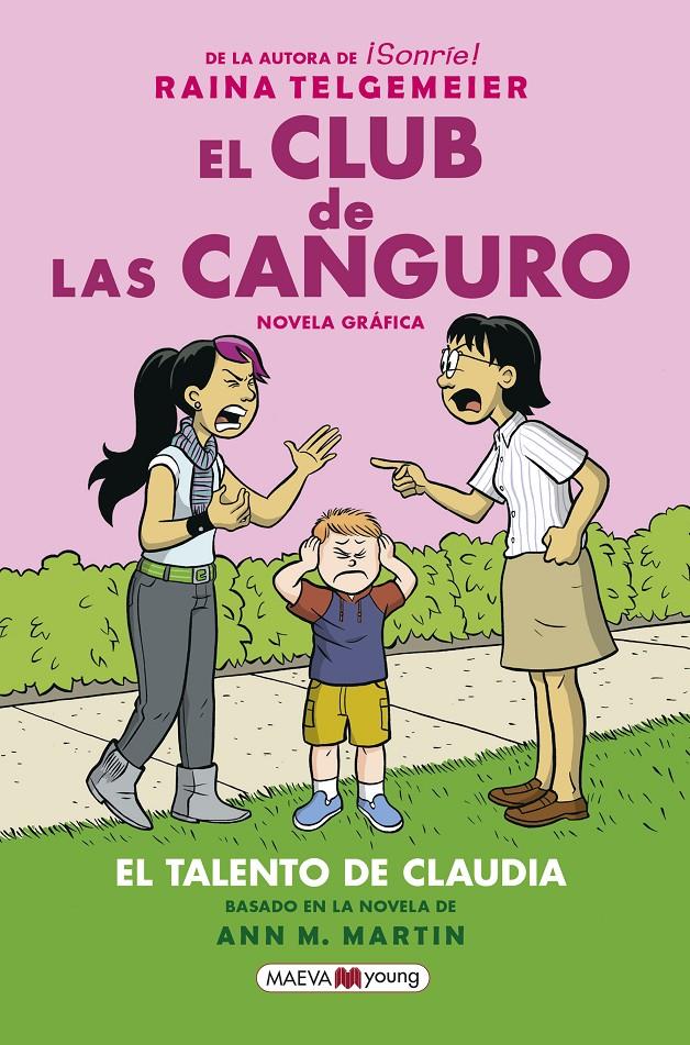 El Club de las Canguro 4 - El talento de Claudia | 9788417708719 | Telgemeier, Raina | Llibreria Sendak