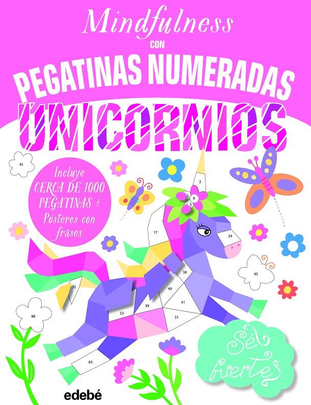 MINDFULNESS con pegatinas numeradas: UNICORNIOS | 9788468363639 | Varios autores | Llibreria Sendak