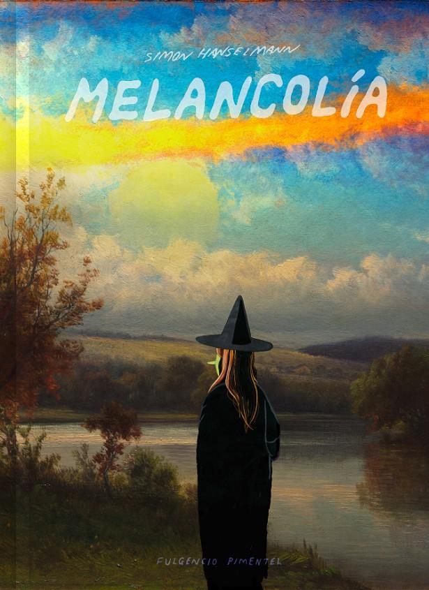 Melancolía (nueva edición) | 9788417617486 | Hanslemann, Simon | Llibreria Sendak