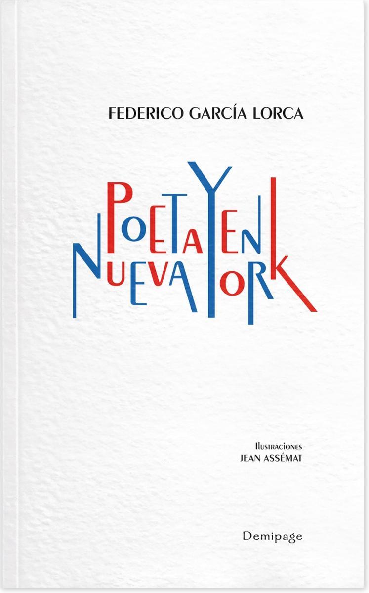 Poeta en Nueva York | 9788492719228 | García Lorca, Federico | Librería Sendak