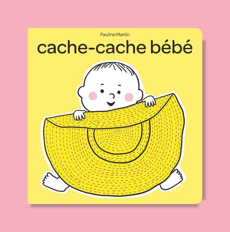 Cache-cache bébé | 9782492768231 | Pauline Martin | Llibreria Sendak