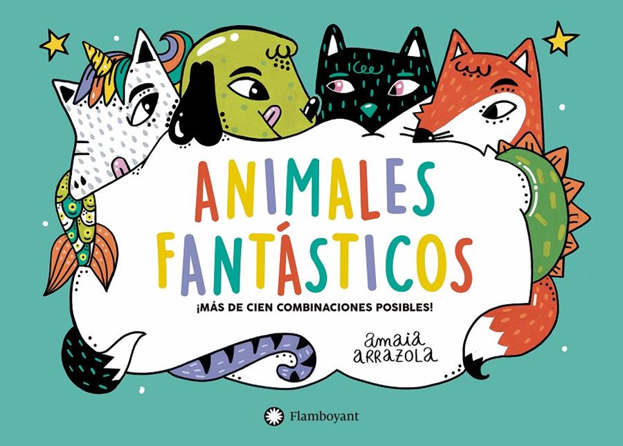 Animales fantásticos | 9788418304002 | Arrazola, Amaia | Llibreria Sendak