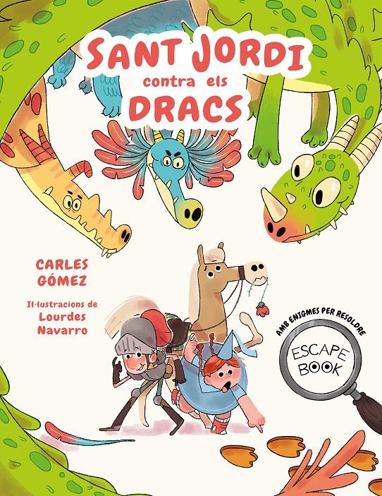 Escape Book: Sant Jordi contra els dracs | 9788448863913 | Gómez, Carles | Llibreria Sendak