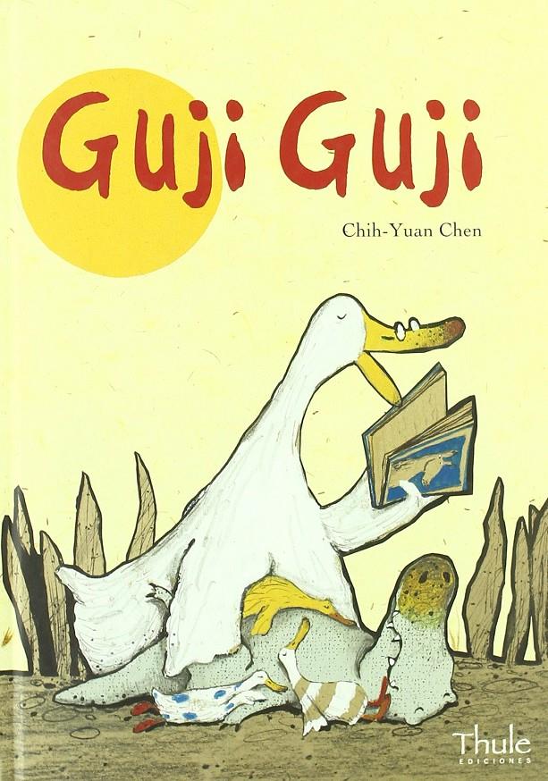 Guji Guji | 9788496473140 | Chih-Yuan, Chen | Librería Sendak