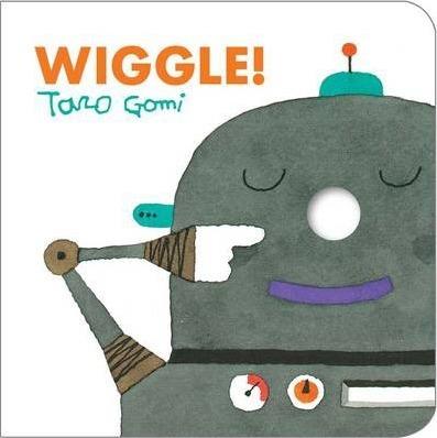 Wiggle! | 9781452108360 | GOMI, TARO | Llibreria Sendak