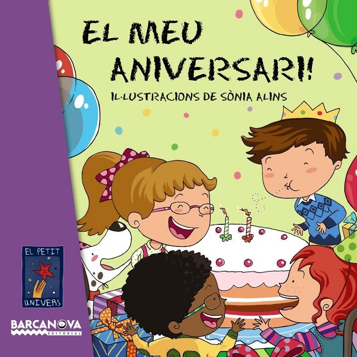 El meu aniversari! | 9788448931476 | Editorial Barcanova | Llibreria Sendak