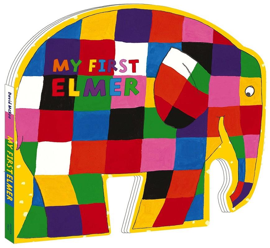 My first Elmer | 9781783446773 | MCKEE, DAVID | Llibreria Sendak
