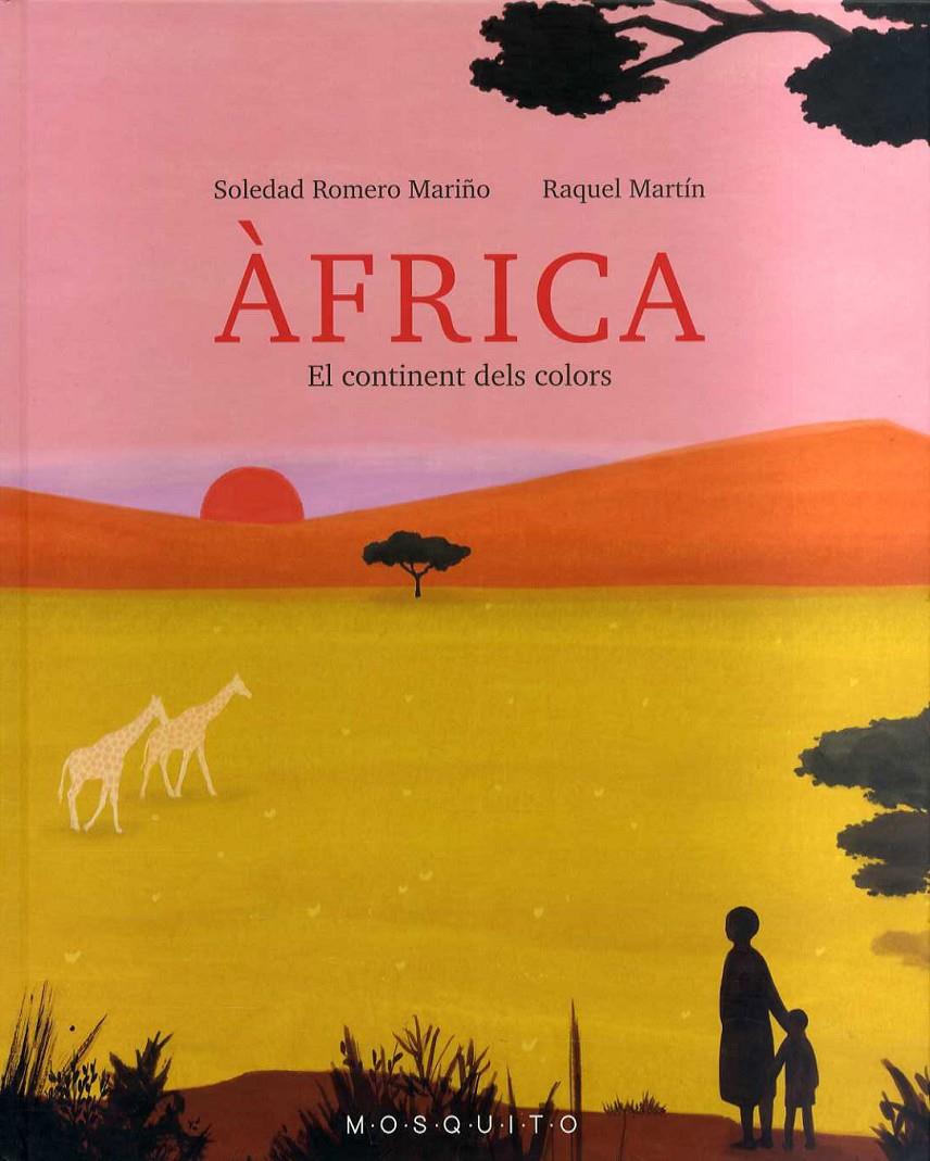 Àfrica | 9788412343793 | Martin, Raquel / Romero Mariño, Soledad | Librería Sendak