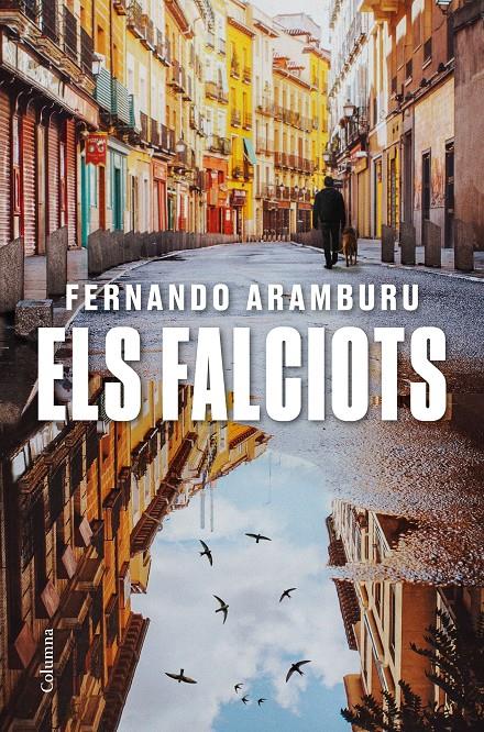 Els falciots | 9788466428194 | Aramburu Irigoyen, Fernando | Llibreria Sendak