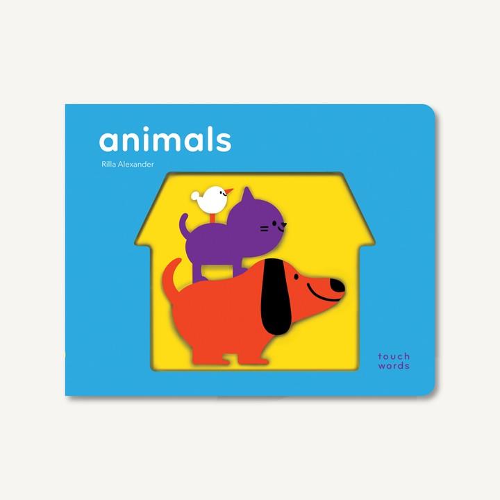 Touch Words: Animals | 9781452173924 | Alexander, Rilla | Librería Sendak