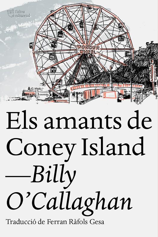 Els amants de Coney Island | 9788412209754 | O'Callaghan, Billy | Llibreria Sendak