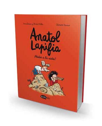 Anatol Lapifia 3 - ¡Nadie a la vista! | 9788412399721 | Didier, Anne/Muller, Olivier | Llibreria Sendak