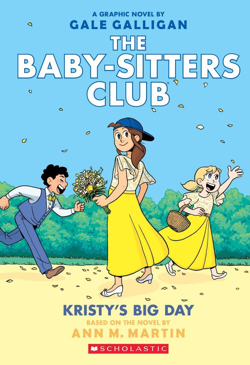 The baby sitters club 6 | 9781338067613 | Telgemeier, Raina | Llibreria Sendak