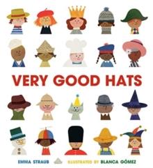 Very Good Hats | 9780593529430 | Emma Straub | Librería Sendak
