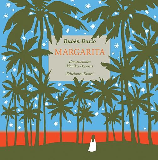 Margarita | 9789802570539 | Rubén Darío | Llibreria Sendak