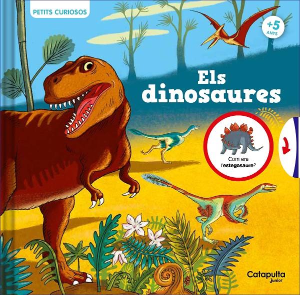 Petits curiosos: Els dinosaures | 9788419987020 | Roland, Claudine | Llibreria Sendak