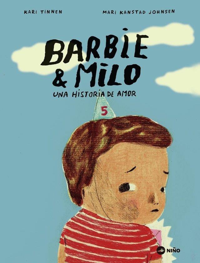 Barbie & Milo - Una historia de amor | 9789569569098 | TINNEN, KARI/ KANSTAD JOHNSEN, MARI | Librería Sendak