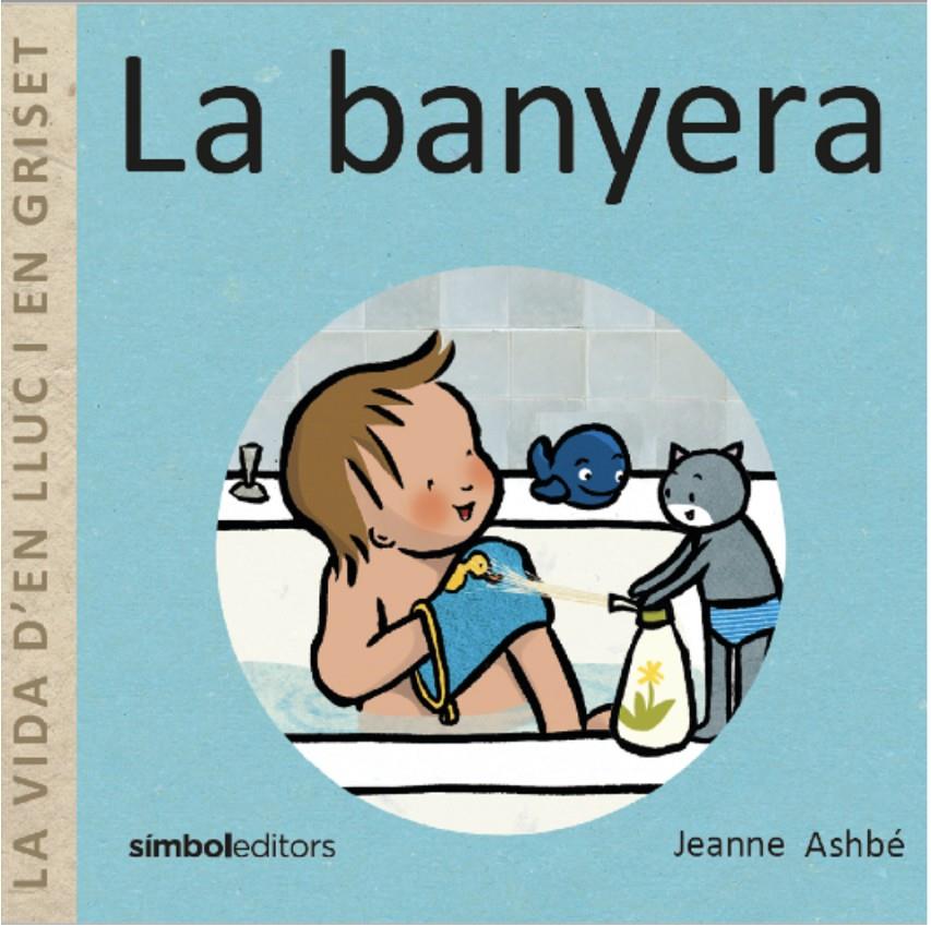 La banyera | 9788418696190 | Ashbé, Jeanne | Llibreria Sendak
