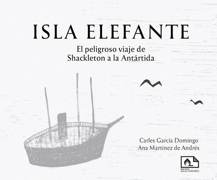 Isla Elefante | 9788412500707 | García Domingo, Carles | Llibreria Sendak