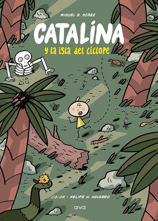 Catalina y la isla del Cíclope | 9788494876592 | Bartolomé Núñez, Miguel | Llibreria Sendak