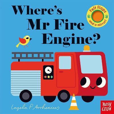 Where's Mr Fire Engine? | 9781839940668 | Arrhenius, Ingela P. | Librería Sendak