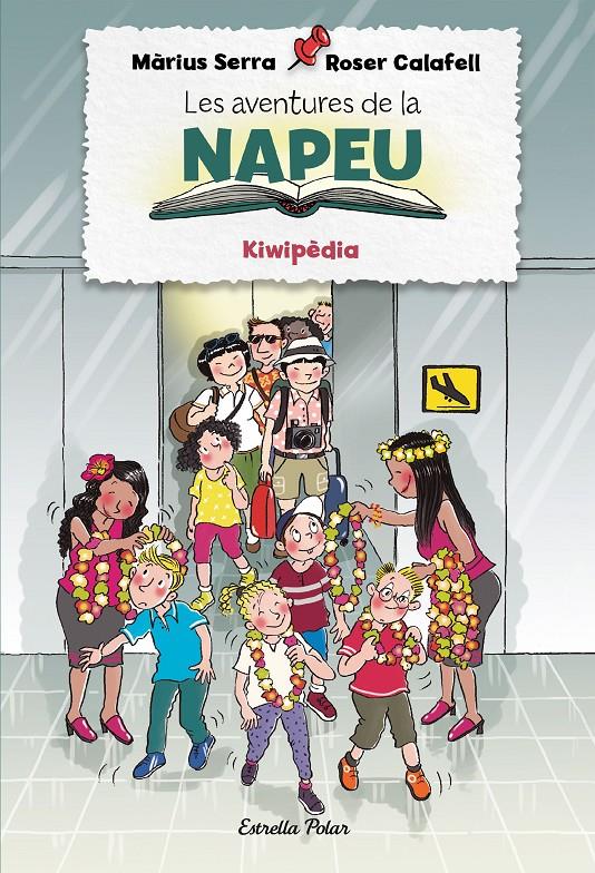 Les aventures de la Napeu 4. Kiwipèdia | 9788418443855 | Serra, Màrius / Calafell, Roser | Llibreria Sendak