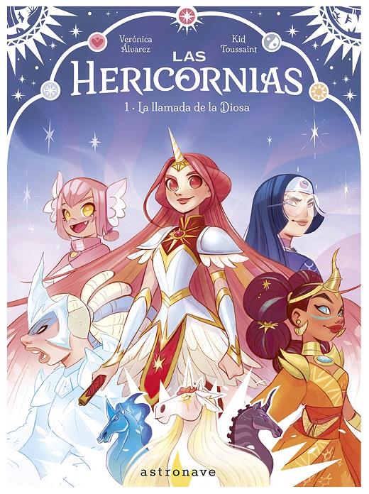Las Hericornias 01. La llamada de la diosa | 9788467968217 | Kid Toussaint / Alvarez, Veronica | Librería Sendak