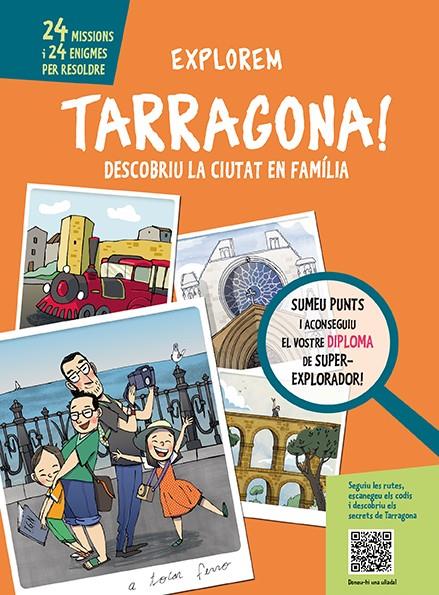 Explorem Tarragona! | 9788499794914 | Serret, Cristina | Librería Sendak