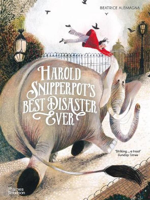 Harold Snipperpot's Best Disaster Ever | 9780500652503 | Beatrice Alemagna | Librería Sendak