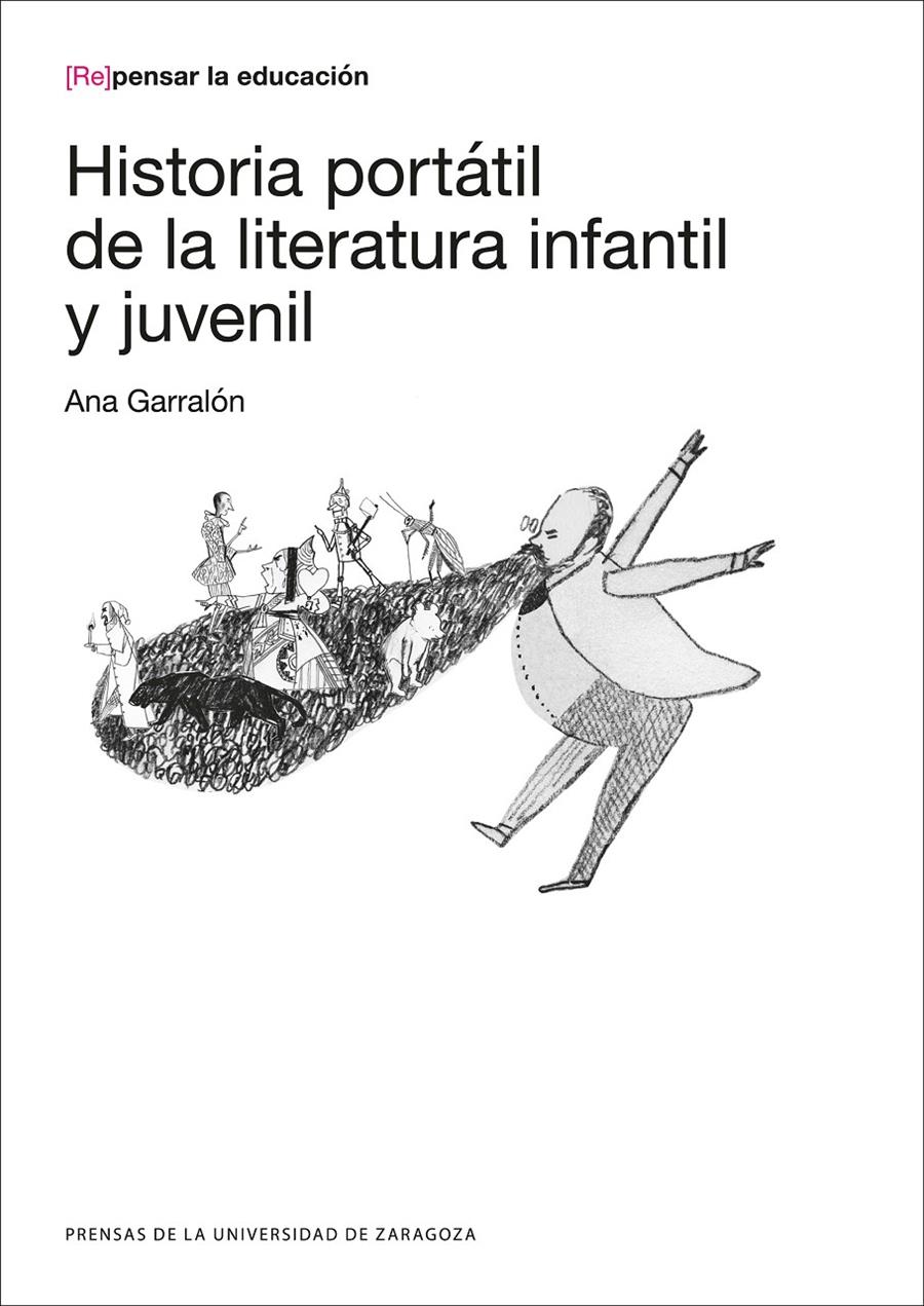 Historia portátil de la literatura infantil y juvenil | 9788416933518 | Garralón de la Torre, Ana | Llibreria Sendak