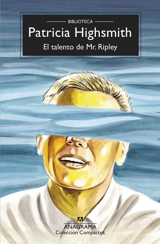 El talento de Mr. Ripley | 9788433961068 | Highsmith, Patricia | Llibreria Sendak