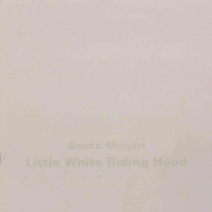 Little White Riding Hood | 9788887942859 | Munari, Bruno | Librería Sendak