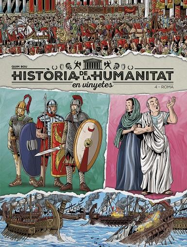 Història de la humanitat en vinyetes vol. 4. Roma | 9788419380982 | Varios autores | Llibreria Sendak