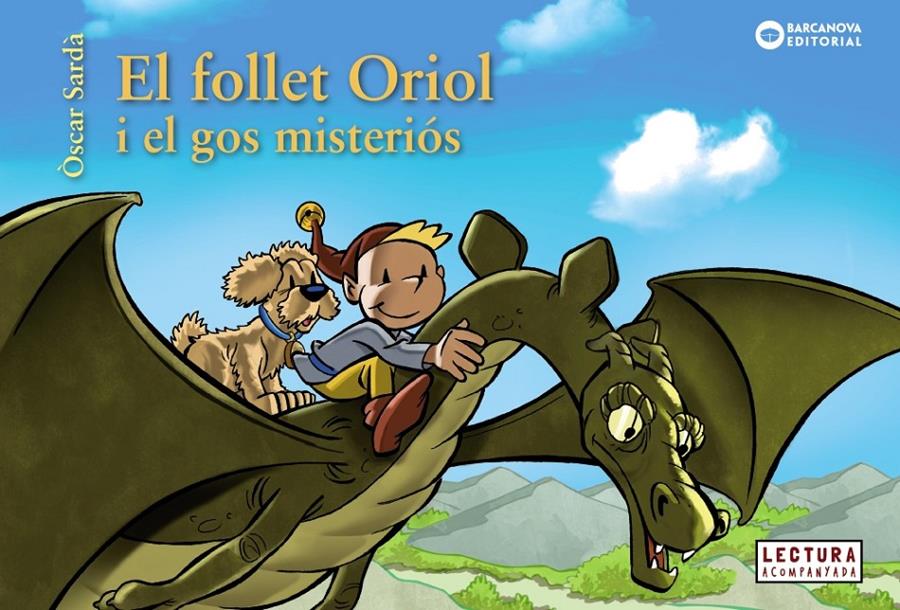 El follet Oriol i el gos misteriós | 9788448947842 | Sardà, Òscar | Librería Sendak