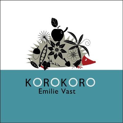 Korokoro | 9788493677831 | Vast, Emilie | Llibreria Sendak