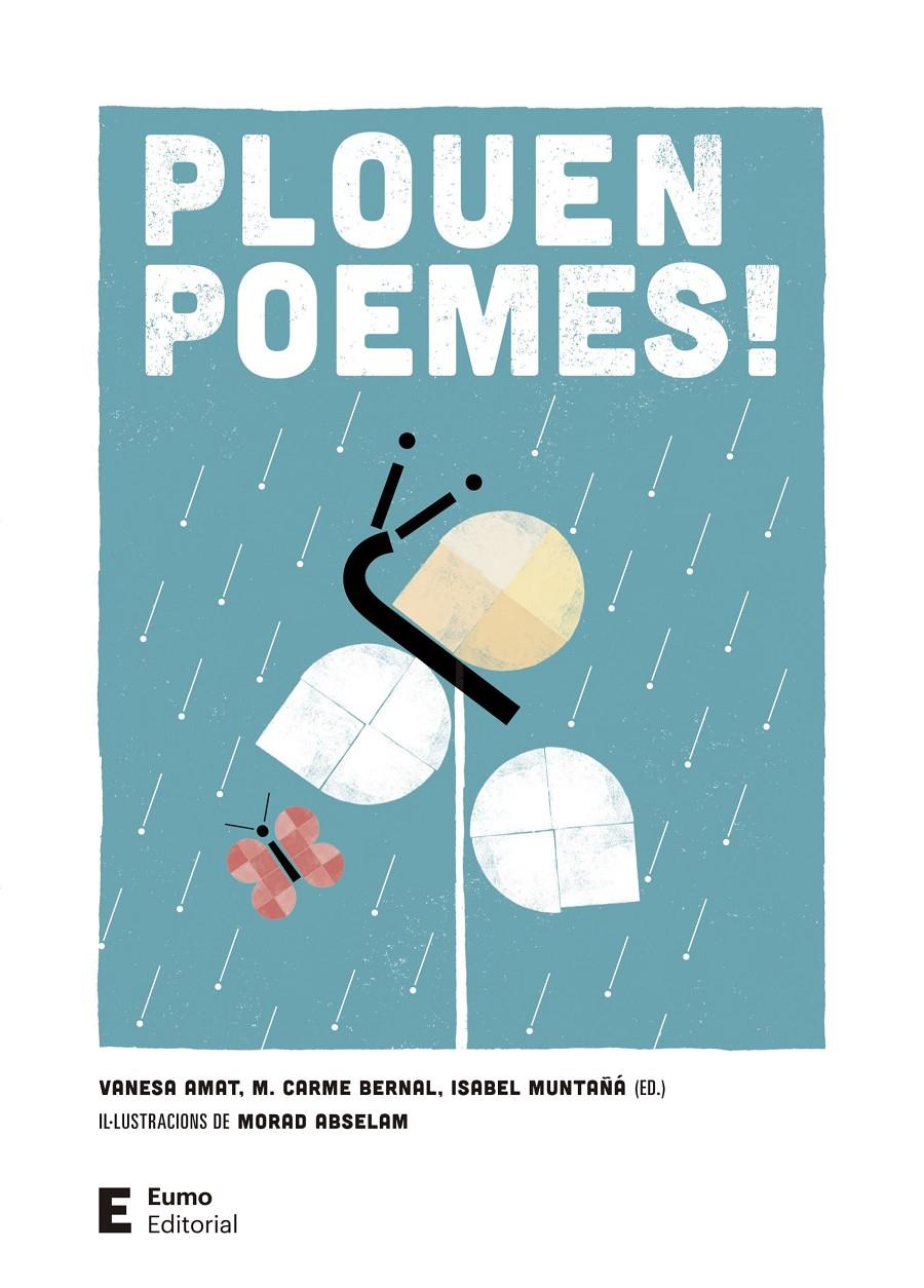Plouen poemes! (4 ed.) | 9788497667876 | Bernal Creus, M. Carme/Muntañá Salarich, Isabel/Amat Castells, Vanesa | Llibreria Sendak