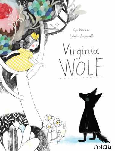 Virginia Wolf | 9788415116752 | Maclear, Kyo | Llibreria Sendak