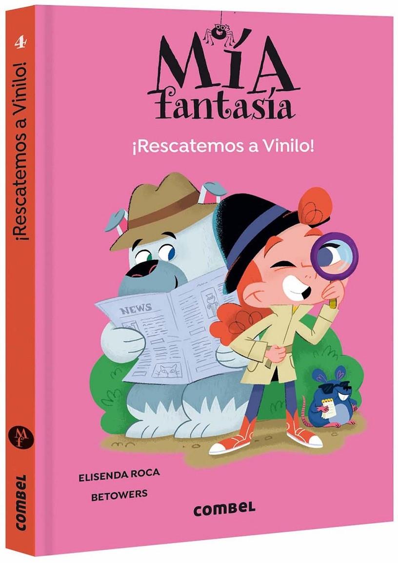Mia Fantasía 4. ¡Rescatemos a Vinilo! | 9788491019114 | Roca, Elisenda | Llibreria Sendak